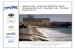 Security Vulnerability Self- Assessment Guide for Water ... · Security Vulnerability Self-Assessment Guide for Water ... Division of Drinking Water. ... Security Vulnerability Self-Assessment