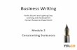 Module 2 Constructing Sentences - Quia · Module 2 Constructing Sentences . Business Writing Firefly Electric and Lighting Corp. Learning and Development Human Resources Department