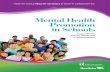 Mental Health Promotion in Schools - Province of Manitoba · Mental Health Promotion in Schools Support MENTAL ... mental health for children and youth, ... healthy activity is for