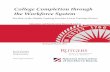 College Completion through the Workforce System ·  · 2018-02-10College Completion through the Workforce System Sara B. Haviland ... College Completion through the Workforce System: