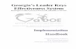 Georgia’s Leader Keys Effectiveness System Department of Education Leader Keys Effectiveness System Richard Woods, Georgia’s School Superintendent July 1, 2016 Page 3 of 28