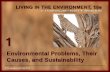 Environmental Problems, Their Causes, and Sustainabilitytvhsapes.weebly.com/uploads/7/5/9/5/75954777/chapter_1_notes.pdf · Environmental Problems, Their Causes, and Sustainability