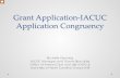 Grant Application -IACUC Application Congruencyresearch.unc.edu/files/2014/07/Grant-Congruency-OACU.pdfGrant Application -IACUC Application Congruency ... or those grants involving