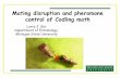 Mating disruption and pheromone control of Codling moth · Mating disruption and pheromone control of Codling moth ... tethered virgin females ... JPEG decompressor