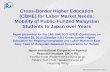 Cross-Border Higher Education (CBHE) for Labor Market ... · 4 Motivation: Why Labor Market Outcomes of CBHE? (1) • CBHE is considered as an effective tool for HRD but also involves