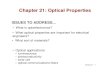 Chapter 21: Optical Properties - Simon Foucher 262 Materials/FinalDay_11Apr07... · Chapter 21 - 4 Optical Properties ... Selected Absorption: Semiconductors incident photon ... –