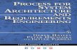 Process for System Architecture and Requirements Engineeringptgmedia.pearsoncmg.com/images/9780133492002/samplepages/0133… · PROCESS FOR SYSTEM ARCHITECTURE ... dedicate Process