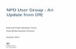 NPD User Group : An Update from DfE - University of Bristol€¦ ·  · 2017-12-16NPD User Group : An Update from DfE National Pupil Database Team, Data Modernisation Division October