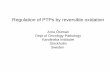 Regulation of PTPs by reversible oxidationgenomics.unl.edu/RBC_2012/COURSE_FILES/mon4.pdf · Regulation of PTPs by reversible oxidation . Arne Östman . Dept of Oncology-Pathology