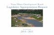 Texas Water Development Board Legislative Appropriations ... · Texas Water Development Board Legislative Appropriations Request ... Estimated Total of All Agency Funds Outside the