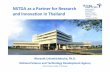 NSTDA as a for and Innovation in Thailand · © NSTDA 2015 NSTDA as a Partner for Research and Innovation in Thailand NSTDA ... Medical Devices 1. ... 75 % space dedicated for private