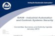 ISA99 - Industrial Automation and Controls Systems Security · January 2015 Copyright © ISA 34. Questions January 2015 Copyright © ISA 35. January 2015 Copyright © ISA 36 Document