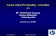 Report to the IPA Standing Committee on on WHA 2010 at... · Report to the IPA Standing Committee on 63rd World Health Assembly Geneva, Switzerland ... Chok-wan CHAN Report on WHA