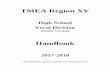 TMEA Region XV - Region 15 Choir · TMEA Region XV Choir Information 2 Entry Guidelines of TMEA Auditions 2 ... TMEA Region XV Vocal Division Handbook Page 1 TMEA Region XV Vocal