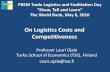 On Logistics Costs and Competitivenesssiteresources.worldbank.org/INTRANETTRADE/Resources/Internal... · On Logistics Costs and Competitiveness ... Key concerns are the usual suspects: