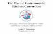 The Marine Environmental Sciences Consortium - BOEM · The Marine Environmental Sciences Consortium Serving a Consortium of Alabama Public ... JSU UM . ASU BSC UA SU TC . USA JC …