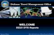 WELCOME DTS Class T-101 Document Processing Part … · D210 CLASS OVERVIEW Topic: ... at class start: Enter: ... WELCOME DTS Class T-101 Document Processing Part A AUTHORIZATIONS