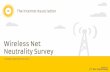 Wireless Net Neutrality Survey - Internet Associationinternetassociation.org/.../09/TIA-Wiress-Net-Neutrality-Survey.pdf · Wireless Net Neutrality Survey Tuesday, September 30, 2014