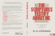 THE SCRIPTURES TESTIFY ABOUT ME - Amazon S3 · the scriptures testify about me jesus%and%theg ospel%% in%the%% old%testament edited by d. a. carson wheaton, illinois