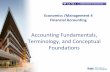 Economics /Management 4 Financial Accountingwilloughby.ucsd.edu/files/2016/09/Econ-4-Intro.pdfEconomics /Management 4 Financial Accounting . Accounting Fundamentals, Terminology, and