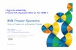 IBM Power Systems - UIIPAuiipa.org/wp...02-17-UIIPA-IBM-Allyn-Walsh-PowerHA-System-Mirror.pdf · IBM Power Systems This is Power on a Smarter Planet Allyn Walsh awalsh@us.ibm.com