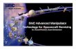 SNC Advanced Manipulator Technology for Spacecraft ... · SNC Advanced Manipulator Technology for Spacecraft ... (calculate tool position and attitude from joint ... –Tool trajectory