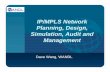 IP/MPLS Network Planning, Design, Simulation, Audit …€¦ · WANDL Software Solutions WANDL Network Planning Design & Optimisation WANDL IP/MPLS Network Audit & Management Voice