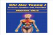 BL28 Chi Nei Tsang I - libroesoterico.comlibroesoterico.com/biblioteca/autores/c_libros_ingles/Chi Nei Tsang... · Chi Nei Tsang I Internal Organ Chi Massage Mantak Chia Edited by: