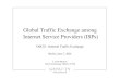 Global Traffic Exchange among Internet Service Providers ... · Global Traffic Exchange among Internet Service Providers (ISPs) OECD - Internet Traffic Exchange Berlin, June 7, 2001