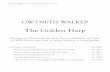 GWYNETH WALKER · No. 8290|Walker|The Golden Harp|Piano/Choral Score Piano/Choral Score No. 8290 Full Score for String Orchestra Version (Rental or Sale) No. 8291