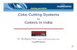 Coke Cutting Systems - Refining Communityrefiningcommunity.com/.../Coke-Cutting-Systems-for-Cokers-in-India... · Target should be a safe and strong Coke Cutting System ... 128-Final-Coke-Cutting-Systems-for-Cokers-in-India-Paul-Ruhrpumpen-DCU-Mumbai-2016.ppt