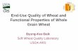 End-Use Quality of Wheat and Functional Properties of ... · End-Use Quality of Wheat and Functional Properties of Whole Grain Wheat ... Whole Grain Wheat Research ... Title: Increasing