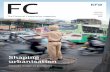 FC - KfW Entwicklungsbank The Financial Cooperation magazine Shaping urbanisation Sustainable strategies for growing cities Special issue October 2016 Media partner