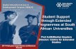 Student Support through Extended Programmes at … Support through Extended Programmes at South ... Nelson Mandela Metropolitan University ... •Or 4-year professional Bachelors eg