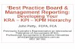 ‘Best Practice Board & Management Reporting Developing Your KRA – KPI ...fst.net.au/sites/default/files/file/conferences/presentations/... · ‘Best Practice Board & Management