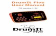 DrumIt Five UserManual - 2box · DrumIt Five UserManual OS version 1.24. Manual revision 1 ... All these features are described in a separate user manual. 7 2 Rear Panel Layout Power