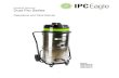 Industrial Vacuums Dust Pro Series - IPC Eagle - …€¦ ·  · 2017-07-13Industrial Vacuums Dust Pro Series Operations and Parts Manual Models: ... install float before any wet