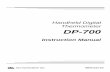 Handheld Digital Thermometer DP-700 - RKC INST · Handheld Digital Thermometer DP-700 Instruction Manual. All Rights Reserved, Copyright 2003, RKC INSTRUMENT INC. ... found, do not