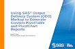 Using SAS Output Delivery System (ODS) Markup - … · Using SAS® Output Delivery System (ODS) Markup to Generate Custom PivotTable and PivotChart Reports Chevell Parker ... Workbook