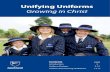Unifying Uniforms - Australian Christian College · Unifying Uniforms 2017 - Australian Christian College 2 Unifying Uniforms Australian Christian College Uniform Guide We view uniforms