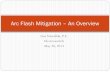 Arc Flash Mitigation – An Overview - Western Mining ...wmea.net/Technical Papers/Arc_Flash_Mitigation_Electroswitch_May... · Arc Flash Mitigation ... fits the application. IEEE