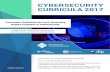 CYBERSECURITY CURRICULA 2017 - Association for … ·  · 2018-03-081 . Cybersecurity. Curricula 2017. Curriculum Guidelines for. Post-Secondary Degree Programs. in Cybersecurity.