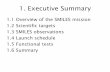 1. Executive Summary - JEM/SMILES - JAXAsmiles.tksc.jaxa.jp/document/pdf/SR01-20090603.pdf1. Executive Summary 1.1 Overview of the SMILES mission 1.2 Scientific targets 1.3 SMILES
