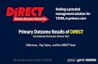 Primary Outcome Results of DiRECT - … FINAL DiRECT 12m... · Primary Outcome Results of DiRECT ... Screening Total Diet ... • Insulin treatment, anti-obesity drugs • Learning