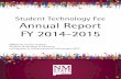 Student Technology Fee Annual Report FY 2014-2015€¦ · 1 Student Technology Fee Annual Report FY 2014-2015 NMSU Las Cruces Campus Student Technology & Planning Information & Communication