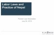 Labor Laws and Practice of Nepal - Pioneer Lawpioneerlaw.com/images/download/Labor-Law-in-Nepal.pdf · Labor Laws and Practice of Nepal Pioneer Law Associates July 25, ... Scope of
