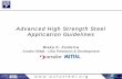 Advanced High Strength Steel Application Guidelines/media/Files/Autosteel/Great Designs in Steel...Advanced High Strength Steel Application Guidelines Blake K. Zuidema Arcelor Mittal
