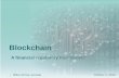 Blockchain - unine.ch · Blockchain: a financial regulatory framework ? Homsy Biba / October 4, 2016 Blockchain is a part of Fintech 3 Source: EY, Capital