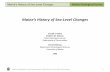 Maine's History of Sea-Level Changes · Maine’s History of Sea-Level Changes Maine Geological Survey Introduction The history of sea-level changes in Maine is recorded in sedimentary