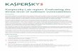 Kaspersky Lab report: Evaluating the threat level of software vulnerabilities … · Kaspersky Lab report: Evaluating the threat level of software vulnerabilities Overview Vulnerable